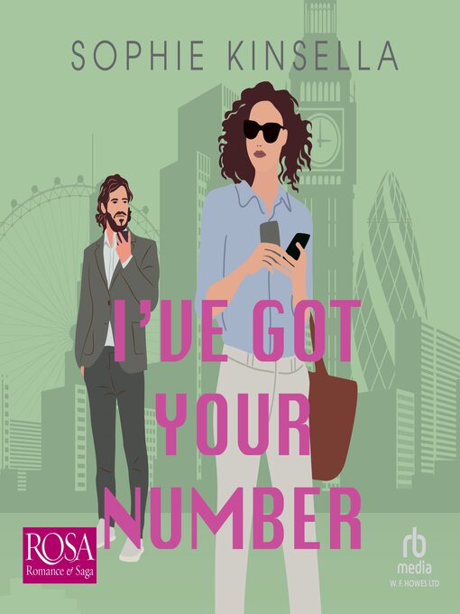 Title details for I've Got Your Number by Sophie Kinsella - Available